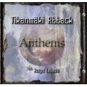 Tikanmäki Attack feat. Roope Latvala: Anthems (CD)
