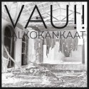Vau!!: Valkokankaat (LP+CD)