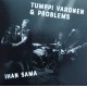 Tumppi Varonen & Problems: Ihan sama (CDs)