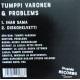 Tumppi Varonen & Problems: Ihan sama (CDs)