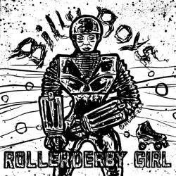 Billy Boys: Rollerderby Girl (7”)