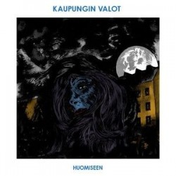 Kaupungin Valot: Huomiseen (CD)