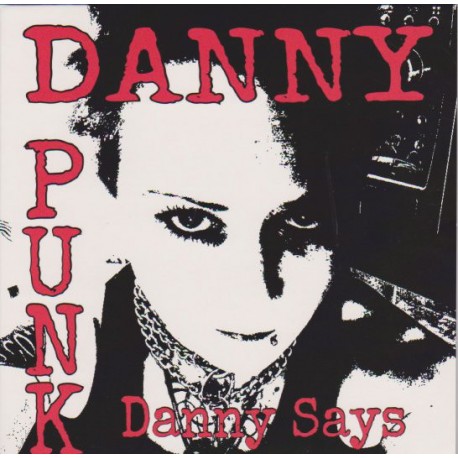 Danny Punk: Danny Says