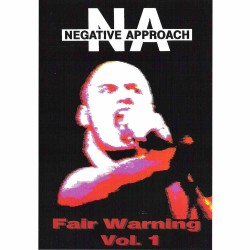 Negative Approach: Fair Warning Vol. 1 (DVD)