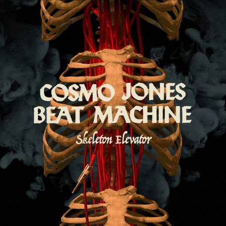 Cosmo Jones Beat Machine: Skeleton Elevator (LP)