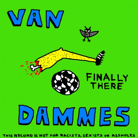 Van Dammes: Finally There (MC)