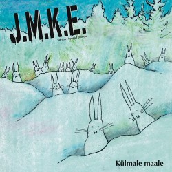 J.M.K.E.: Külmale maale (Reissue Blue Vinyl LP)