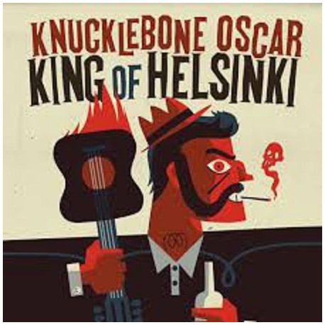 Knucklebone Oscar: King of Helsinki (LP)