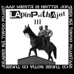 Lapinpolthajat: III (CD)