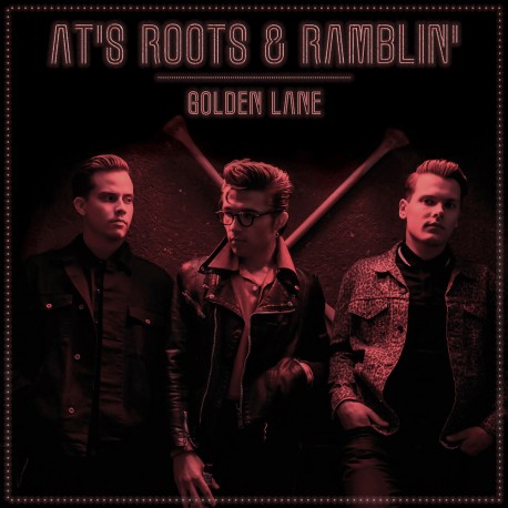 AT’s Roots & Ramblin’ - Golden Lane (CD)