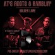 AT’s Roots & Ramblin’ - Golden Lane (CD)