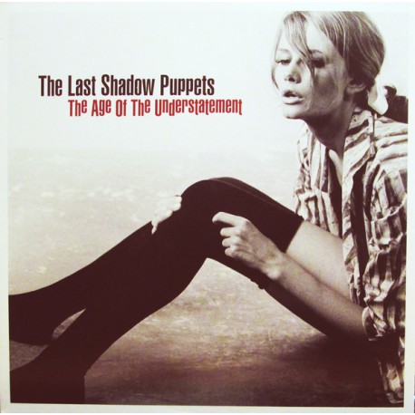 The Last Shadow Puppets: The Age Of The Understatement (LP)