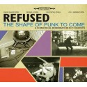Refused: The Shape Of Punk To Come (2CD+DVD)