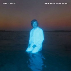 Antti Autio: Kaikki talot huojuu (LP)