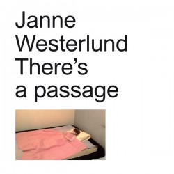 Janne Westerlund: There's a passage (LP)