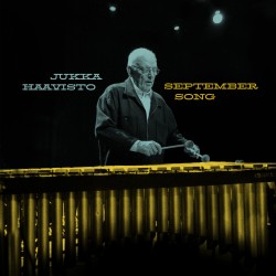 Jukka Haavisto: September Song