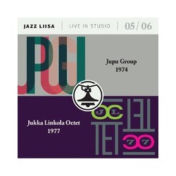 Jupu Group / Jukka Linkola Octet : Jazz-Liisa 5 & 6