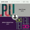 Jupu Group / Jukka Linkola Octet : Jazz-Liisa 5 & 6