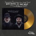 Tuomari Nurmio (Alias Judge Bone) & Knucklebone Oscar - Believe It Or Not (GOLD LP)