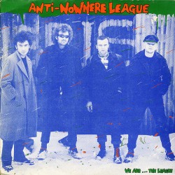 Anti-Nowhere League: We Are...The League (LP)