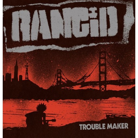 Rancid: Trouble Maker (LP)