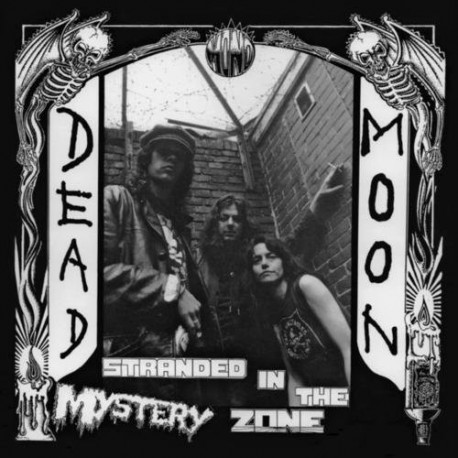 Dead Moon: Stranded in the mystery zone (LP)