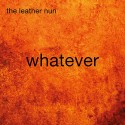 The Leather Nun: Whatever (LP)